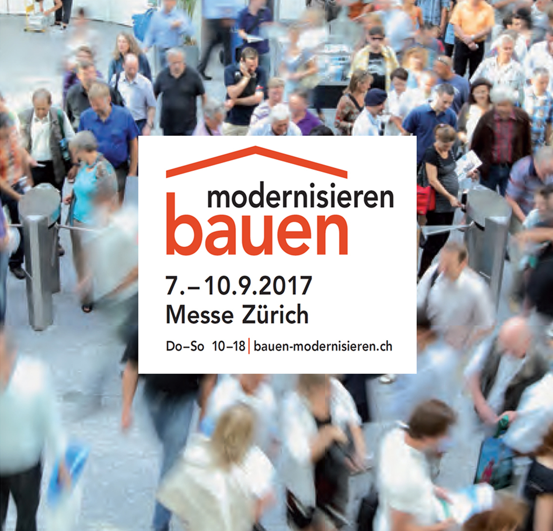 bauen modernisieren messe zürich 2017